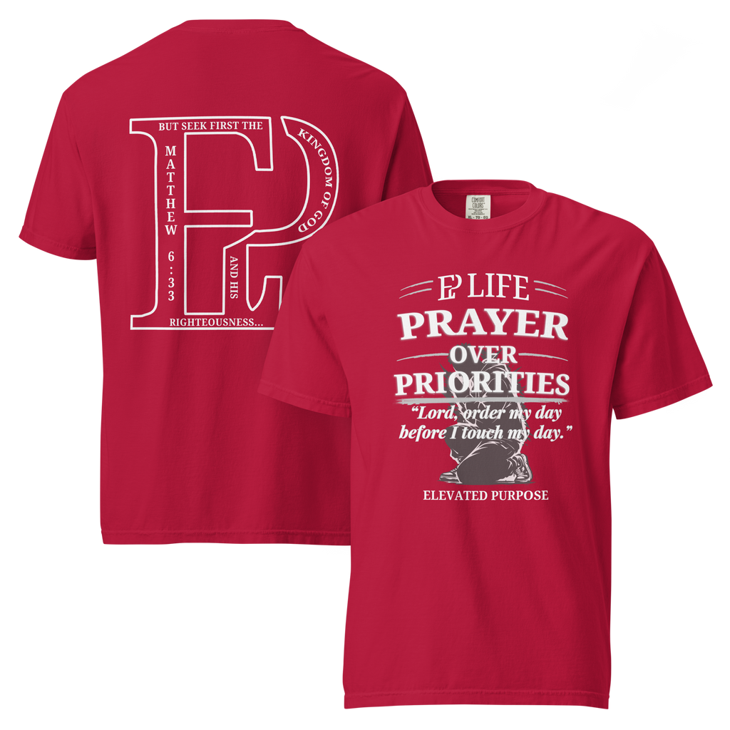 Men’s Prayer Over Priorities Tee - EP LIFE
