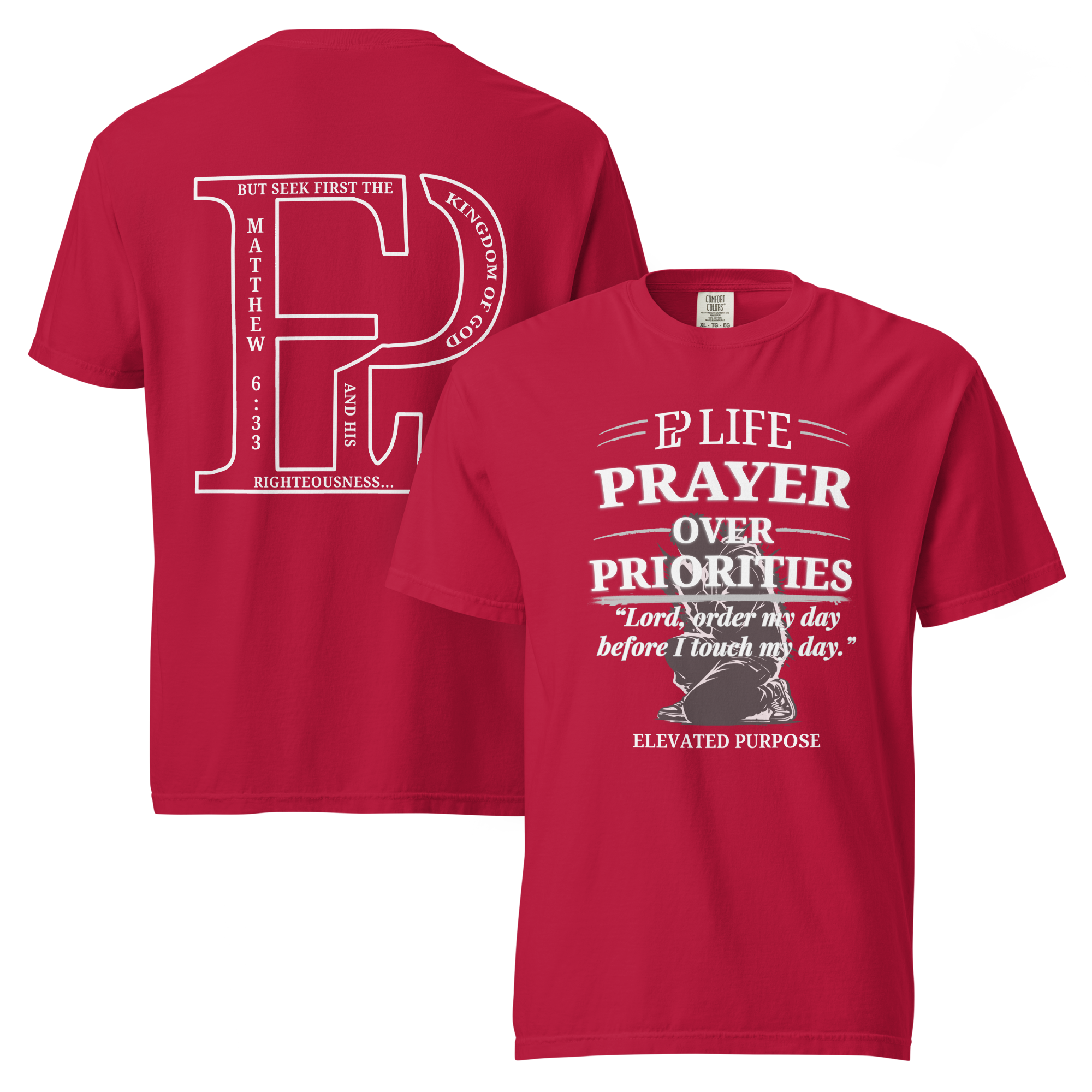 Men’s Prayer Over Priorities Tee - EP LIFE